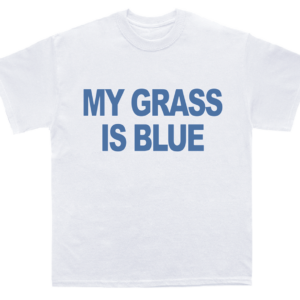 My Grass is Blue