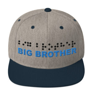 Cap Snapback - Big Brother with Braille